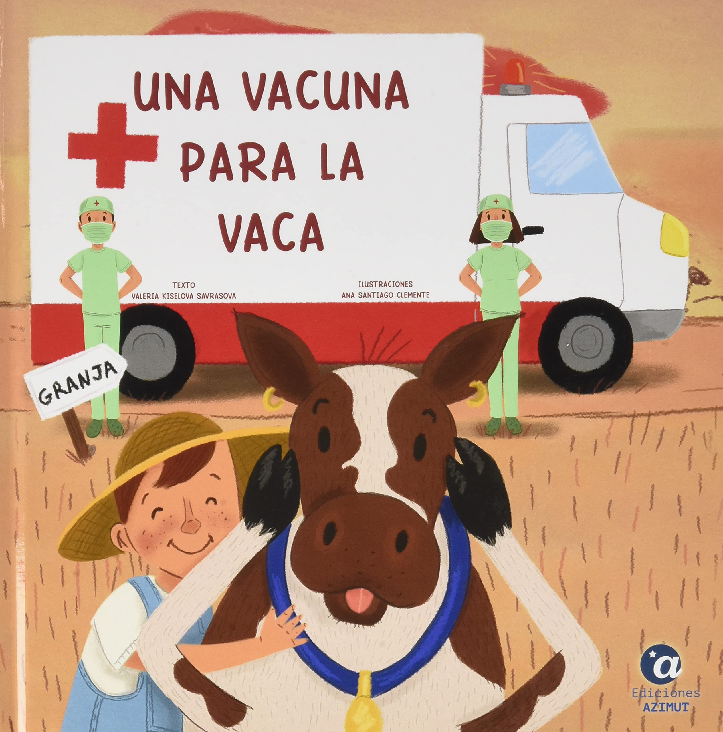 UNA VACUNA PARA LA VACA Books