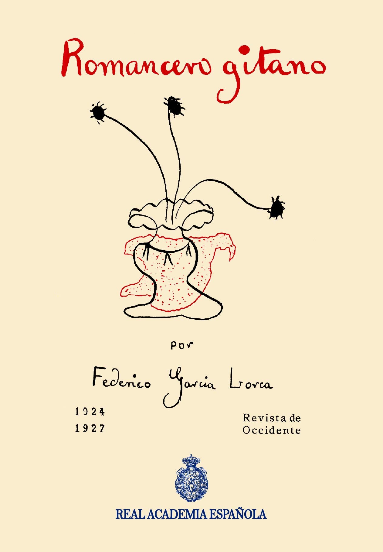 Romancero gitano (Colección de ediciones facsimilares de la Academia, Band 1) Books