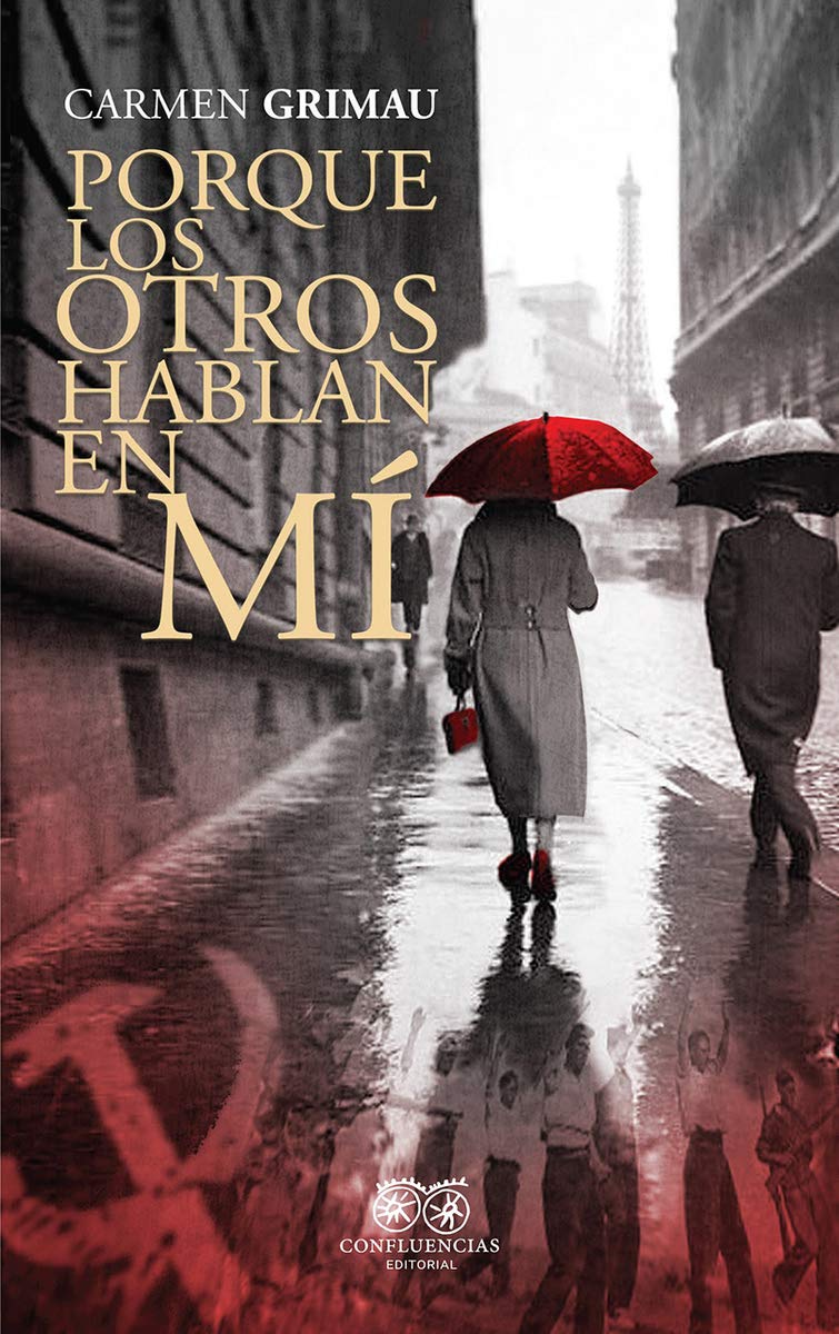 PORQUE LOS OTROS HABLAN EN MI Books