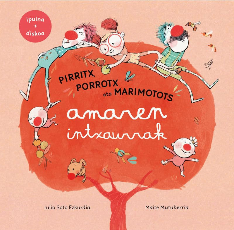 Amaren intxaurrak - pirritx, porrotx eta marimotots book
