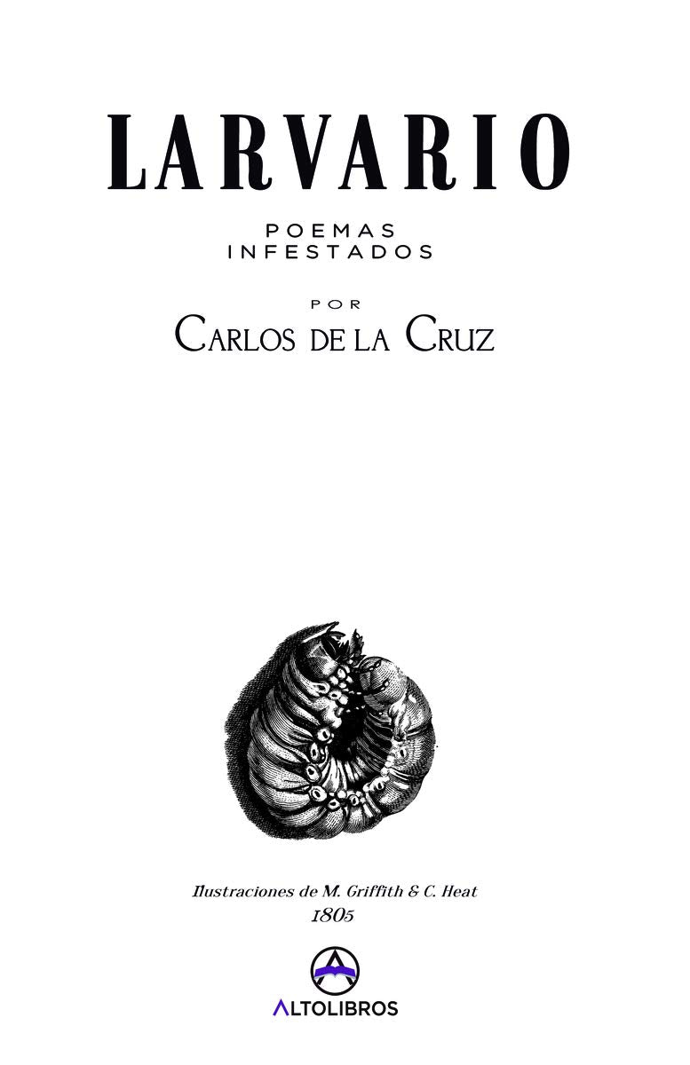 Larvario: Poemas infestados book