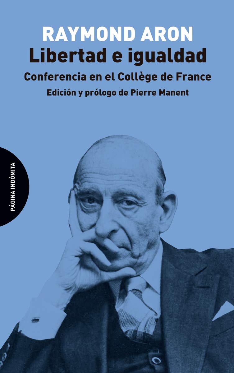 Libertad e igualdad : conferencia en el Collège de France Books