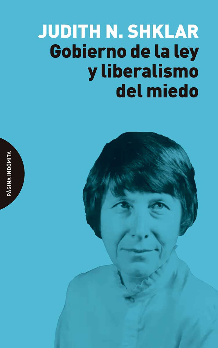 Gobierno de la ley y liberalismo del miedo Books