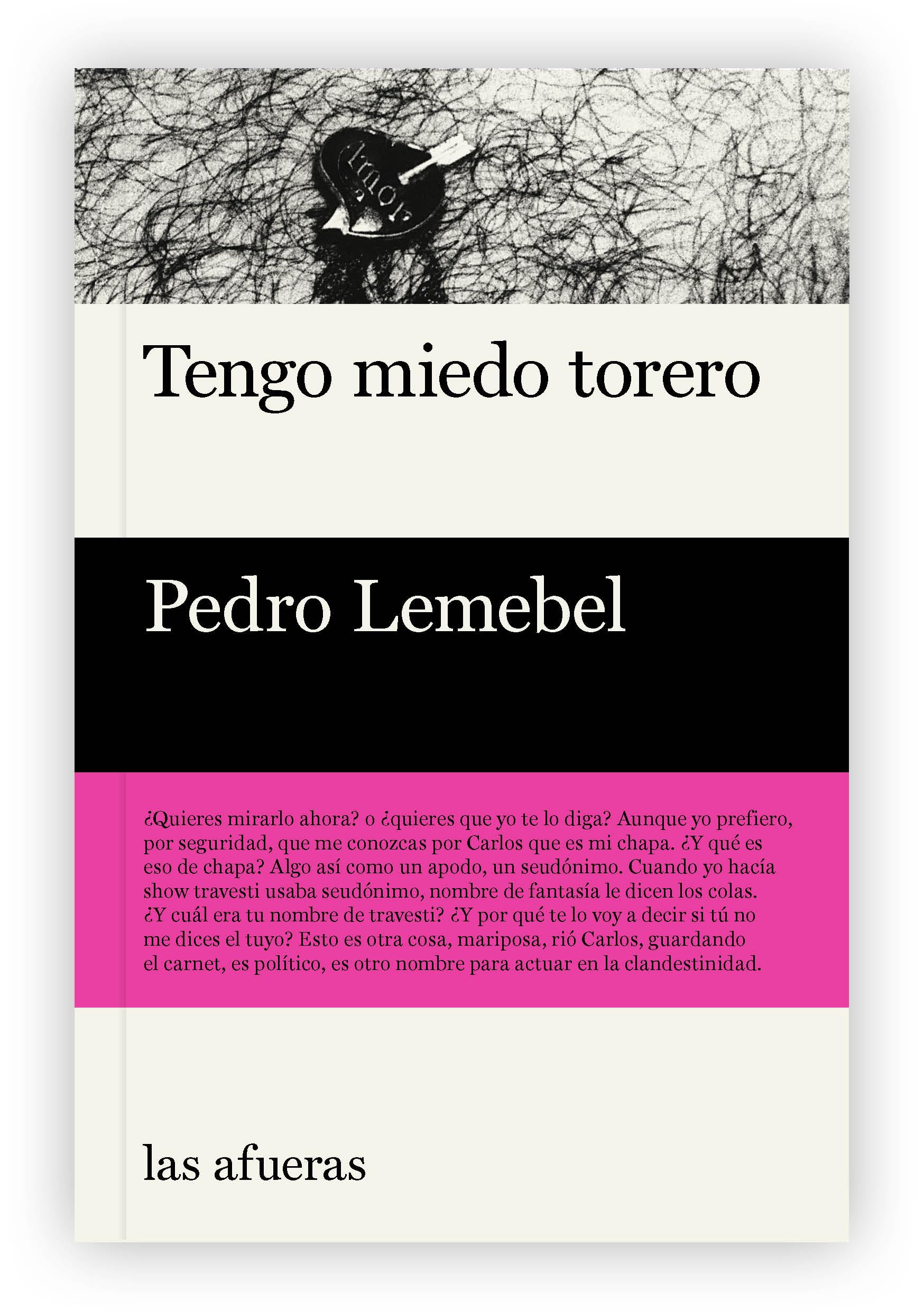 Tengo miedo torero (Las afueras) Contemporary literature