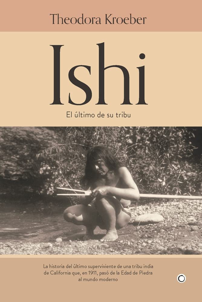 Ishi: EL ÚLTIMO DE SU TRIBU General education