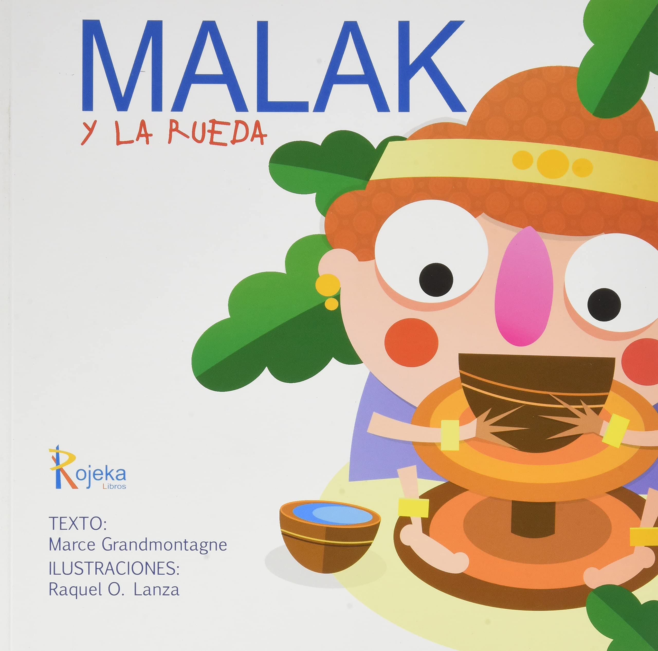 Malak y la rueda book