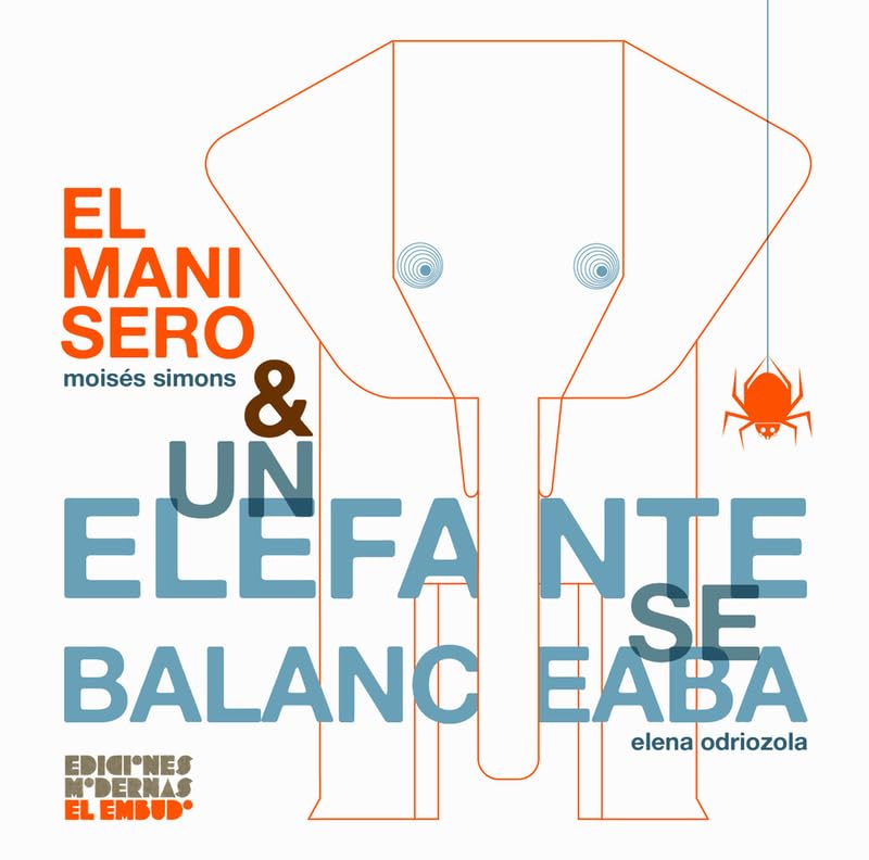EL MANISERO & UN ELEFANTE SE BALANCEABA (¿TE SUENA?, Band 4) Non-fiction
