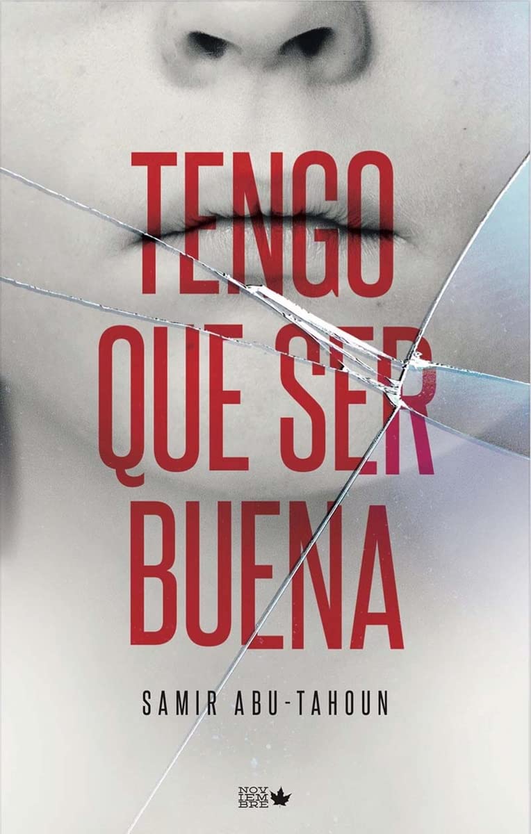 Tengo que ser buena Contemporary literature
