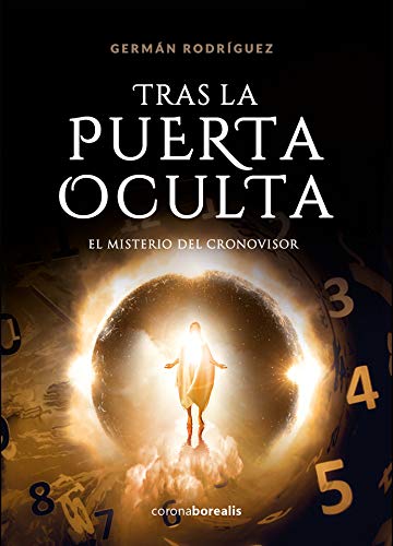 Tras la puerta oculta: El misterio del Cronovisor book