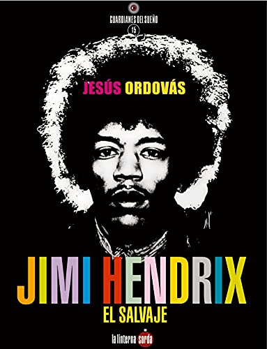 Jimi Hendrix, el salvaje book