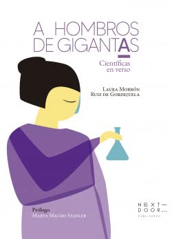 A hombros de gigantas : científicas en verso Books