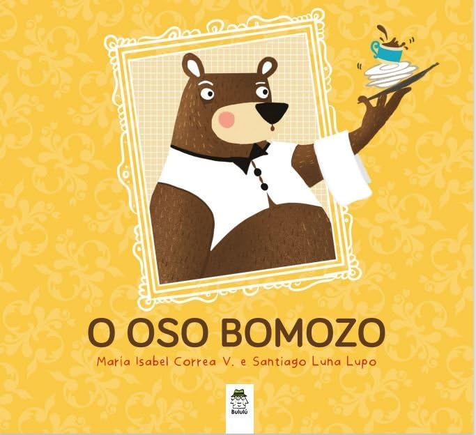 O OSO BOMOZO (Carantoña, Band 4) Books