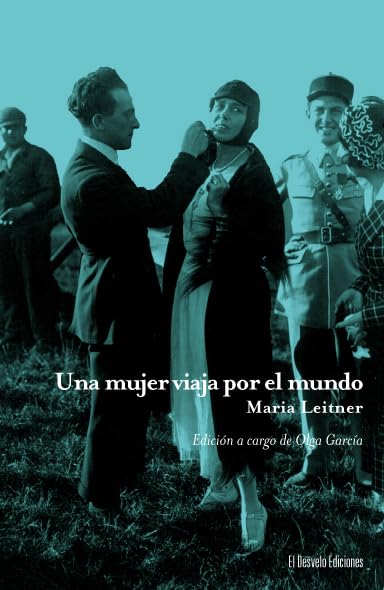 Una mujer viaja por el mundo Essays & Short Stories