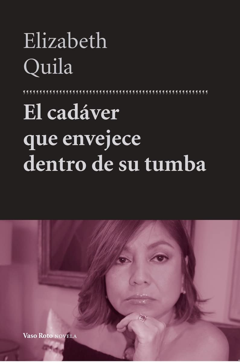 El cadáver que envejece dentro de su tumba (Umbrales, Band 41) Contemporary literature