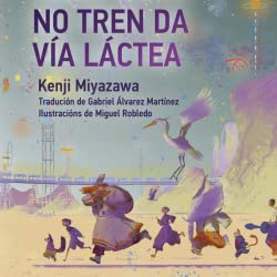 Unha noite no tren da Vía Láctea book