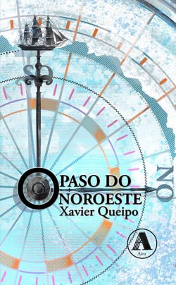 O paso do Noroeste: As aventuras do capitán Duchesnoy book