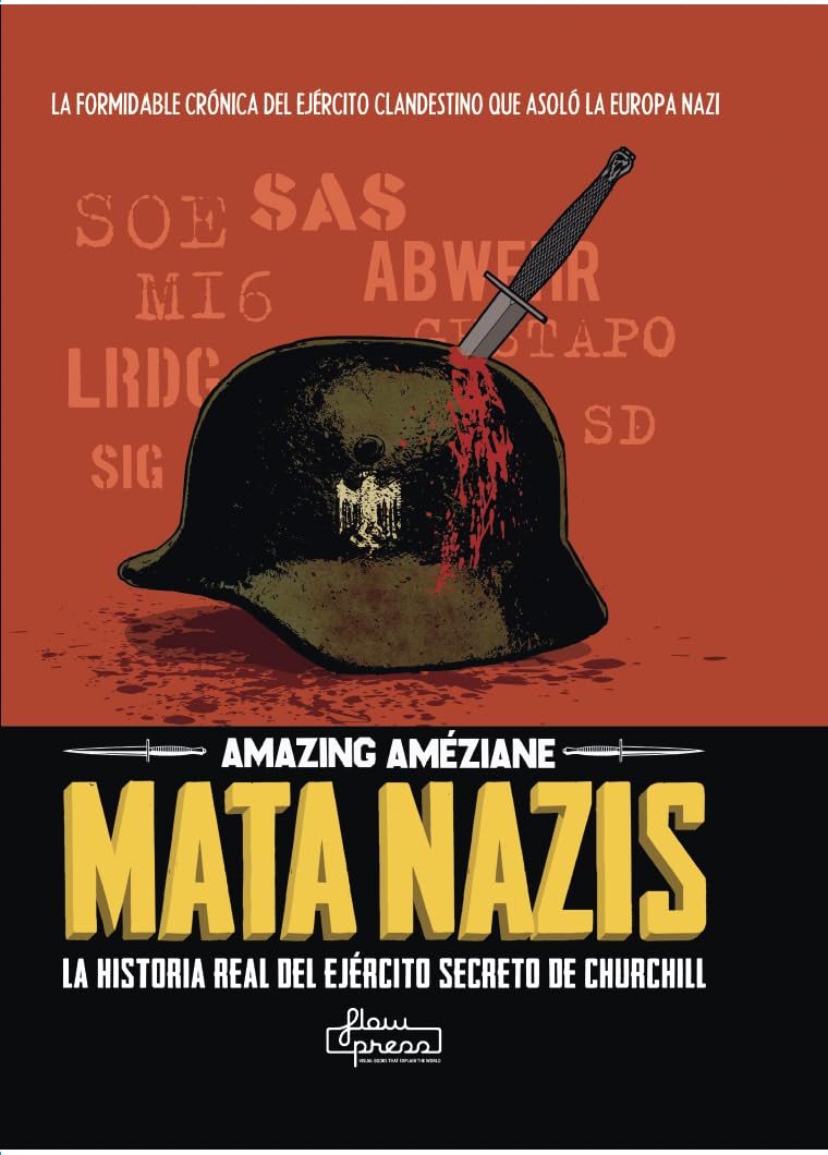 Mata nazis: La historia real del ejército secreto de Churchill book