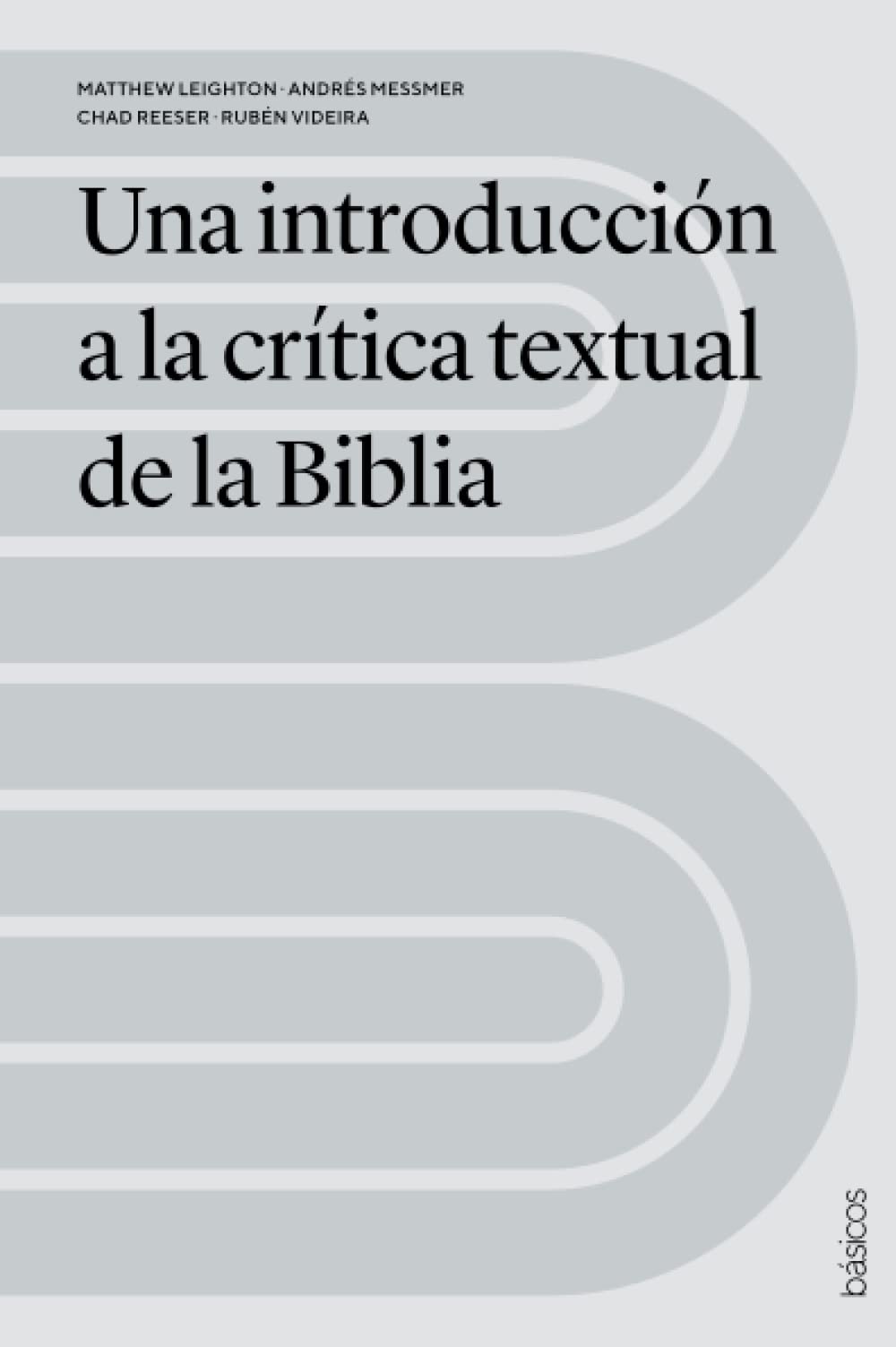 Una introducción a la crítica textual de la Biblia Religion & Esotericism