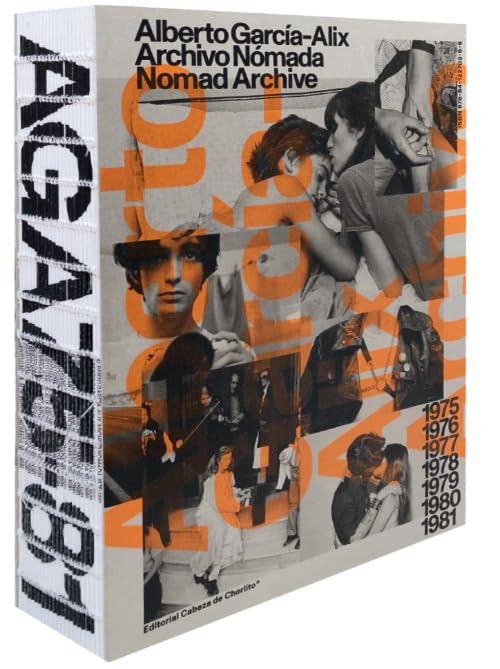 Alberto García-Alix - Nomad Archive 01 book