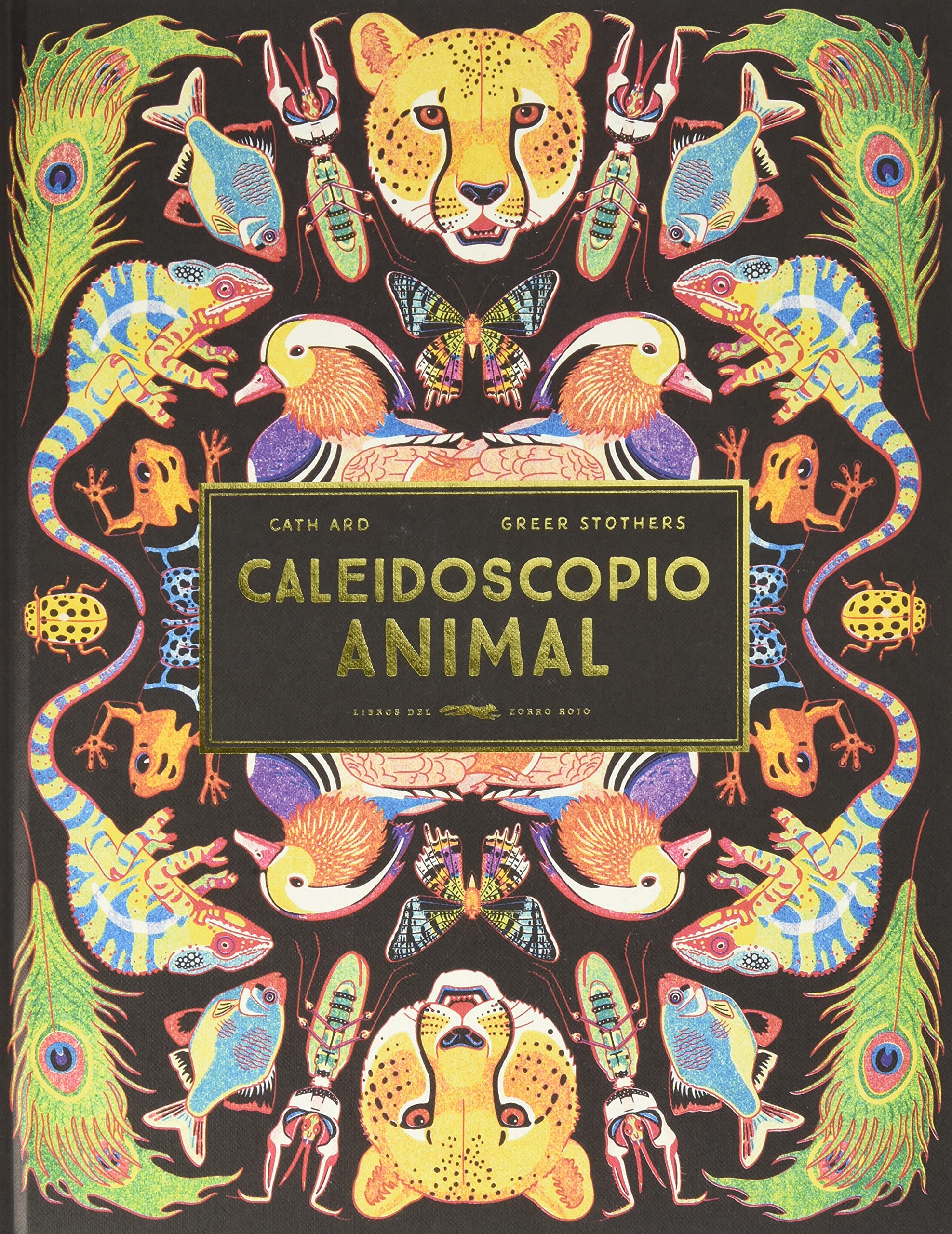 Caleidoscopio animal / Kaleidoscope of Creatures book