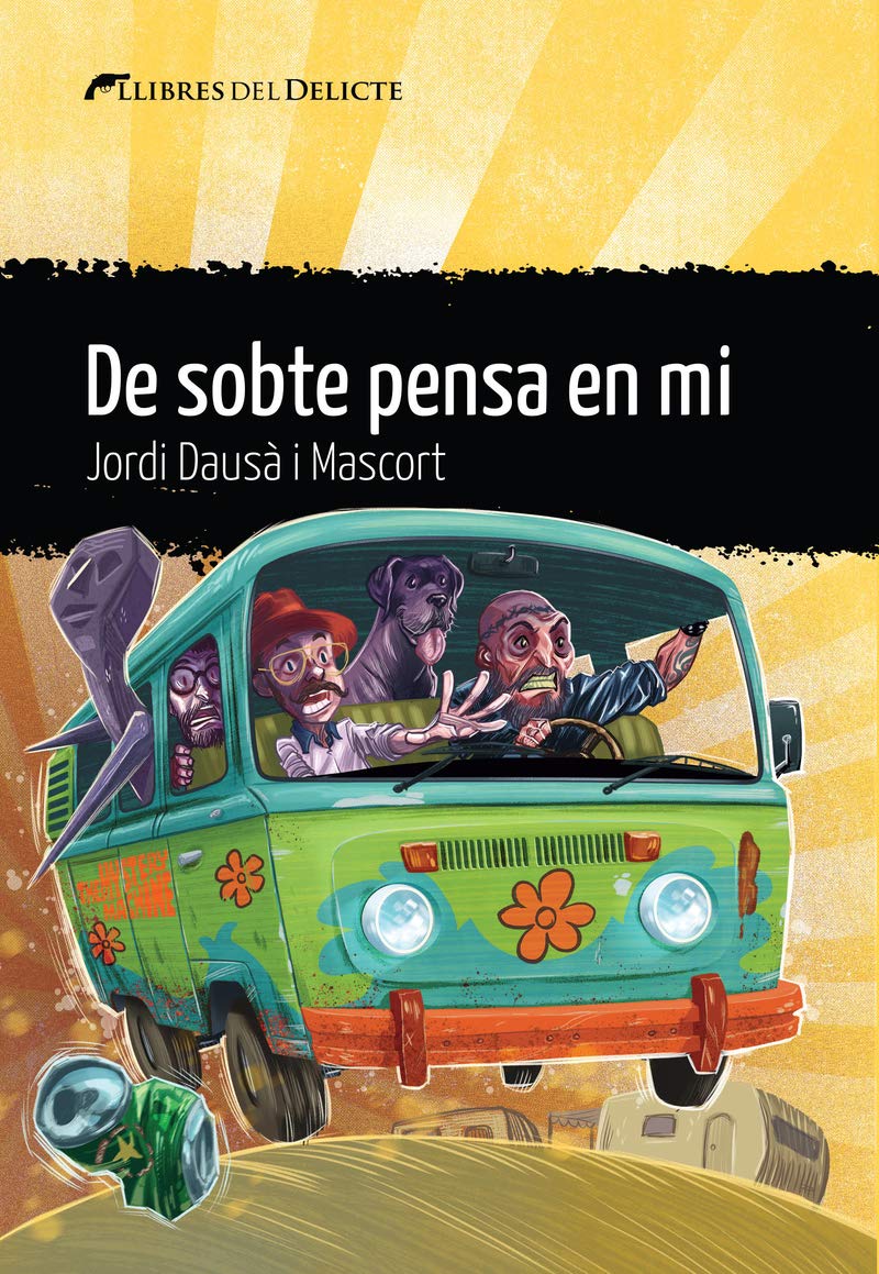 De sobte pensa en mi (Llibres del Delicte, Band 51) Contemporary literature