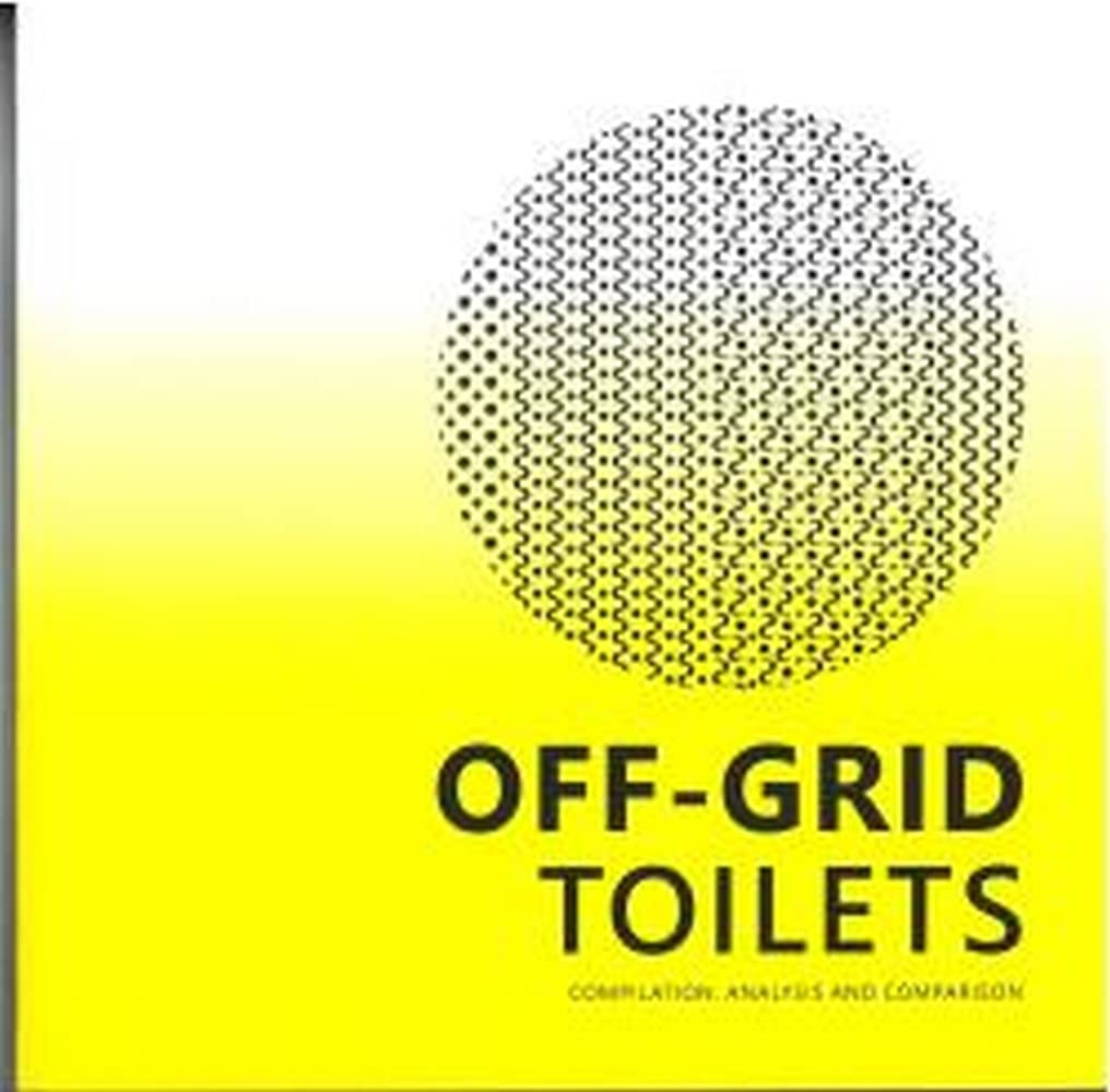 OFF-GRID TOILETS: COMPILATION, ANALYSIS AND COMPARISON Mathematics