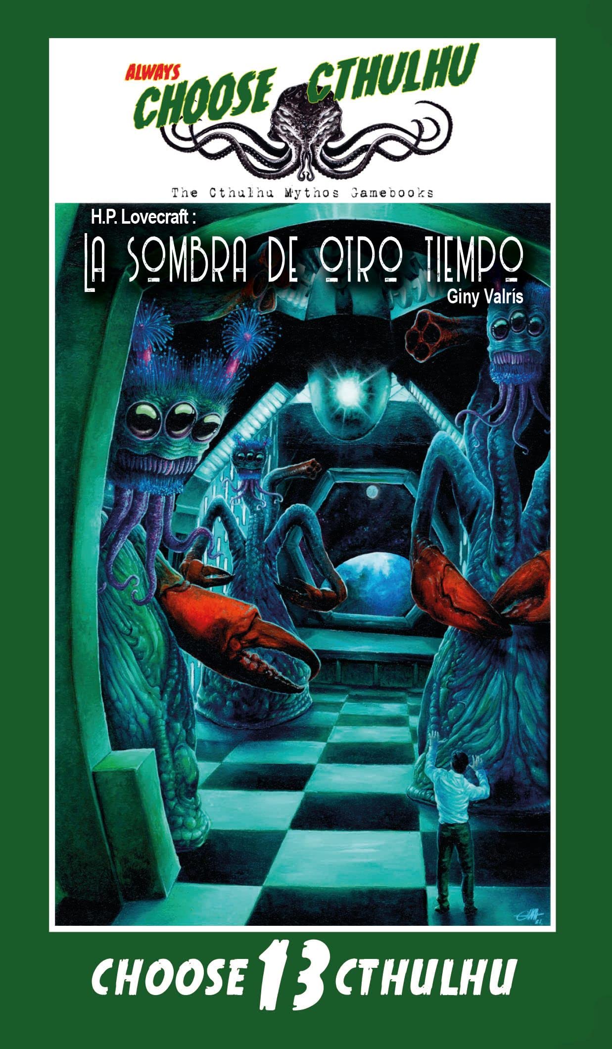 Choose Cthulhu 13: La sombra de otro tiempo VINTAGE (Choose Cthulhu Colección Vintage, Band 1) Novels & Short Stories