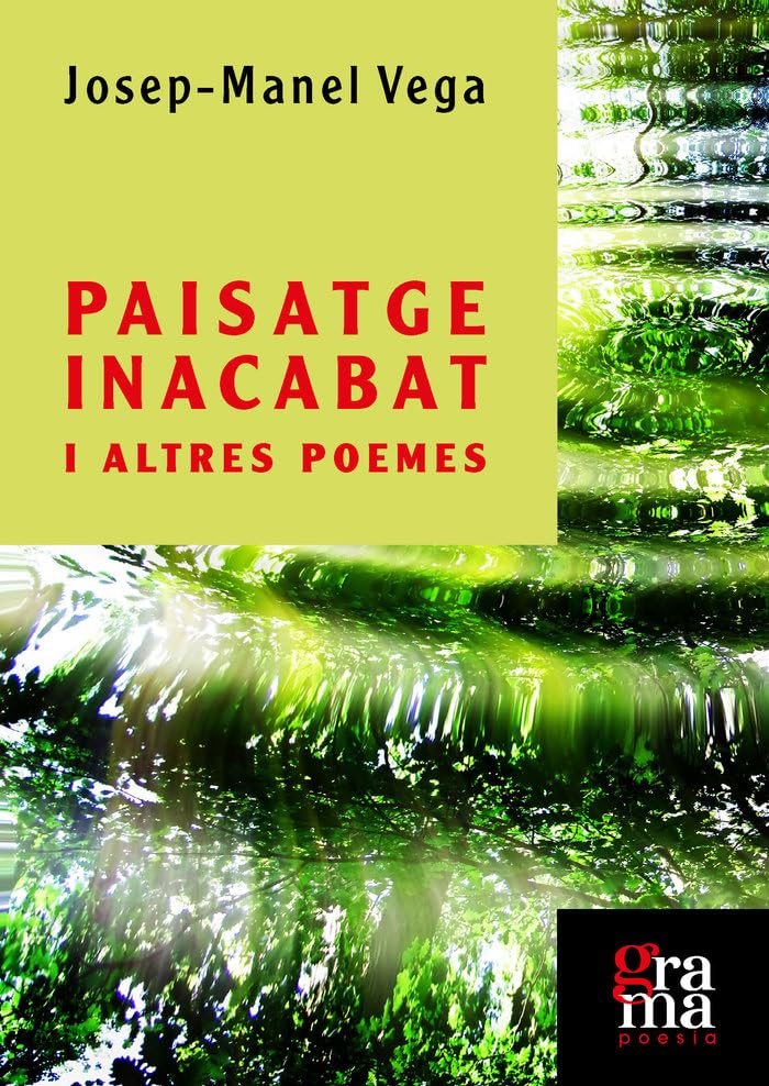 Paisatge inacabat i altres poemes / Paisaje inacabado y otros poemas book