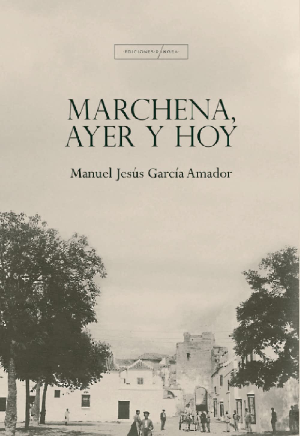 Marchena, ayer y hoy book