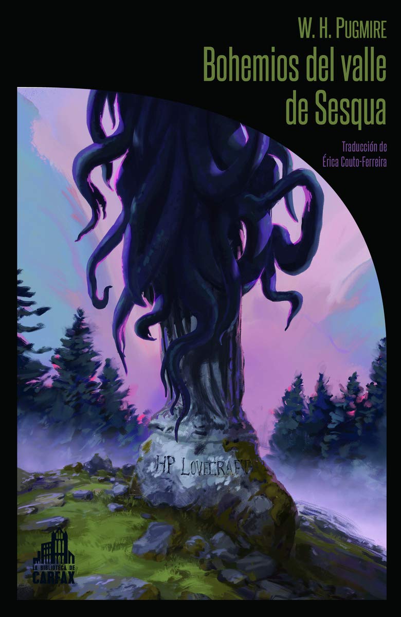 Bohemios del valle de Sesqua (La biblioteca de Carfax, Band 22) Horror & Mystery