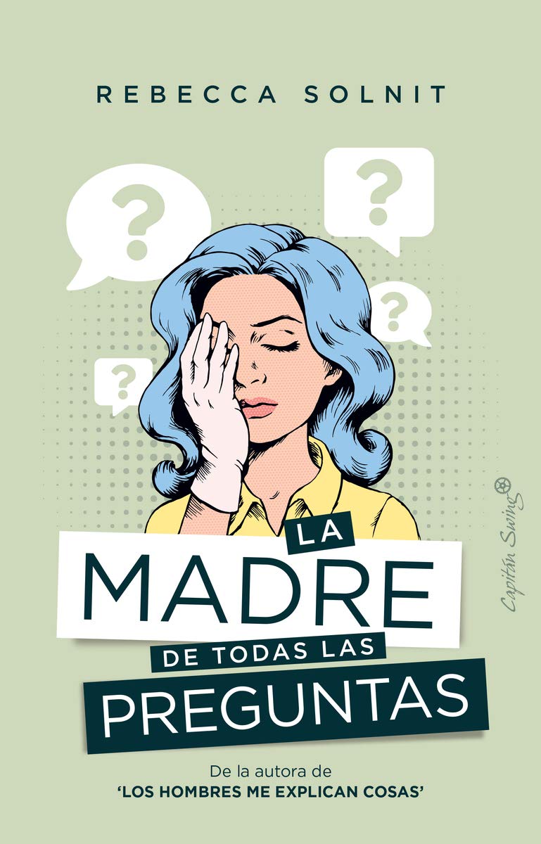 La madre de todas las preguntas Books