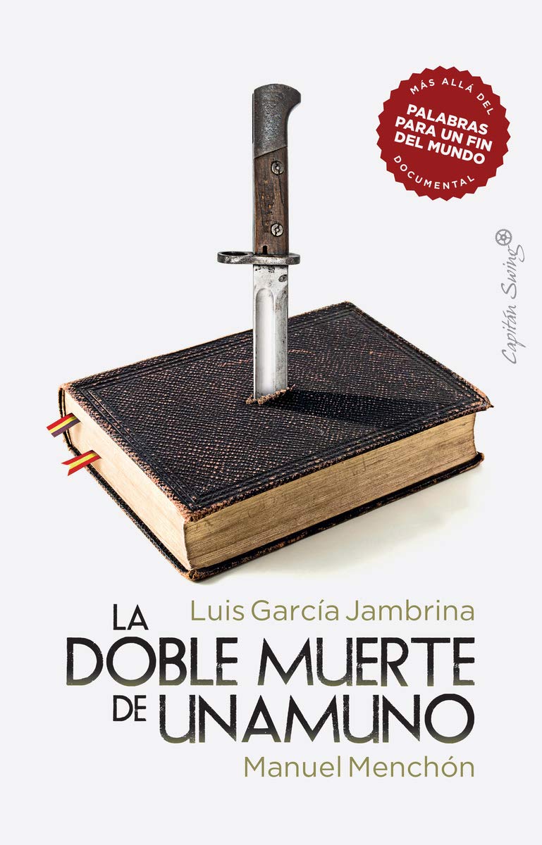 La doble muerte de Unamuno book