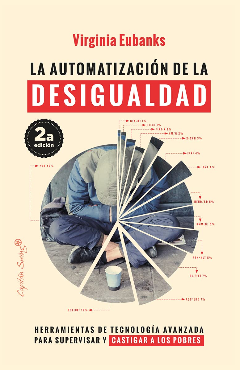AUTOMATIZACION DE LA DESIGUALDAD 2/E (Alfabia, Band 48) Books