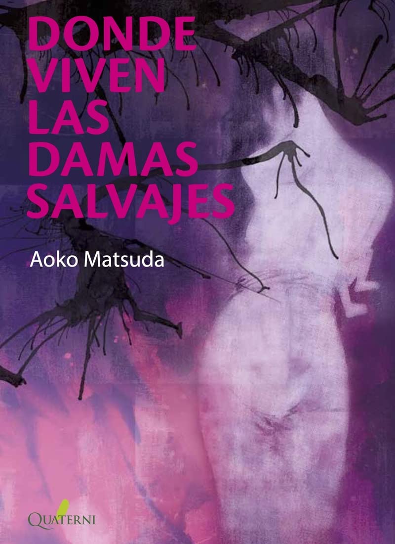 DONDE VIVEN LAS DAMAS SALVAJES book