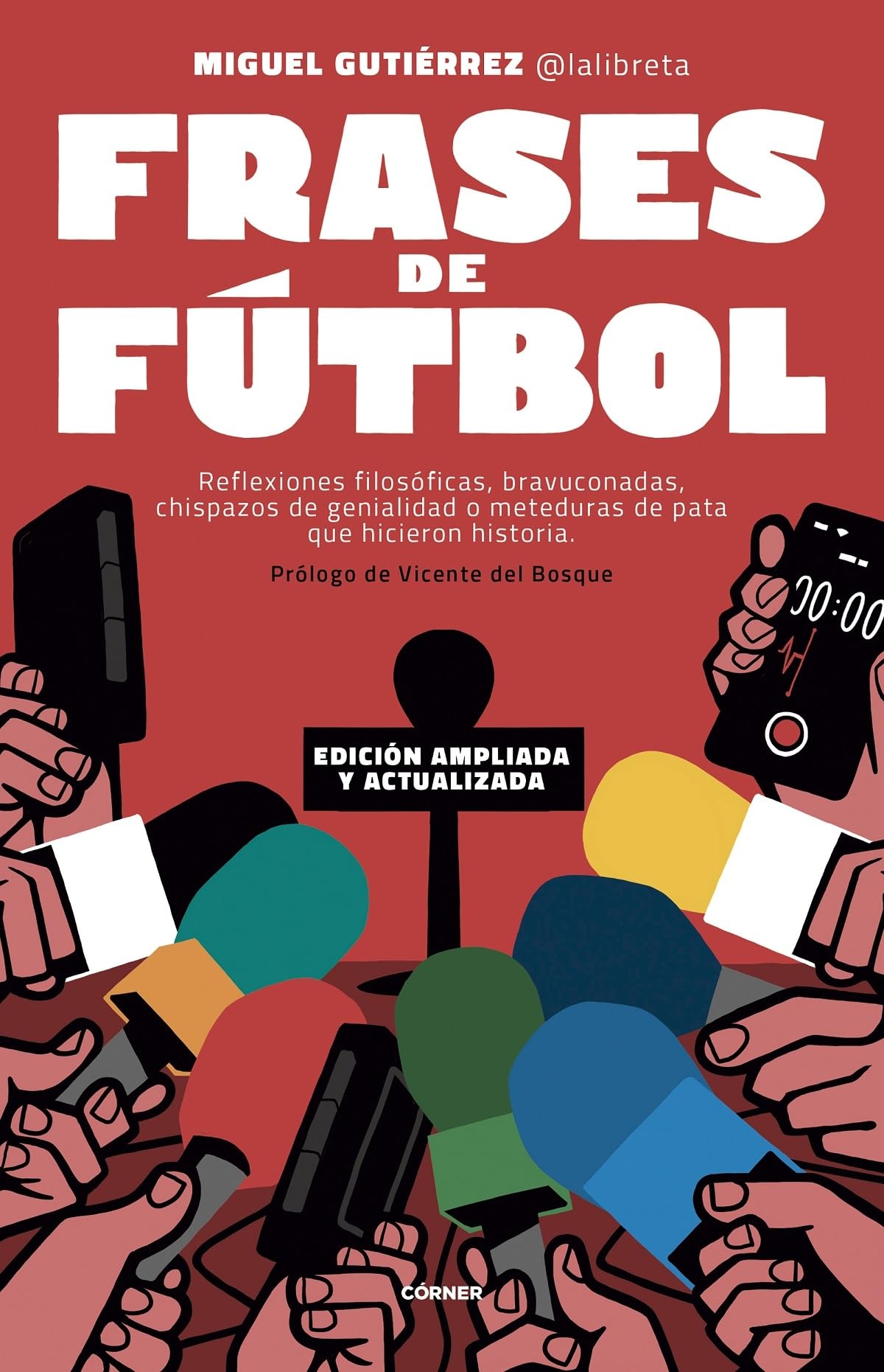 Frases de fútbol/ Soccer Phrases: Edición Córner/ Corner Edition book