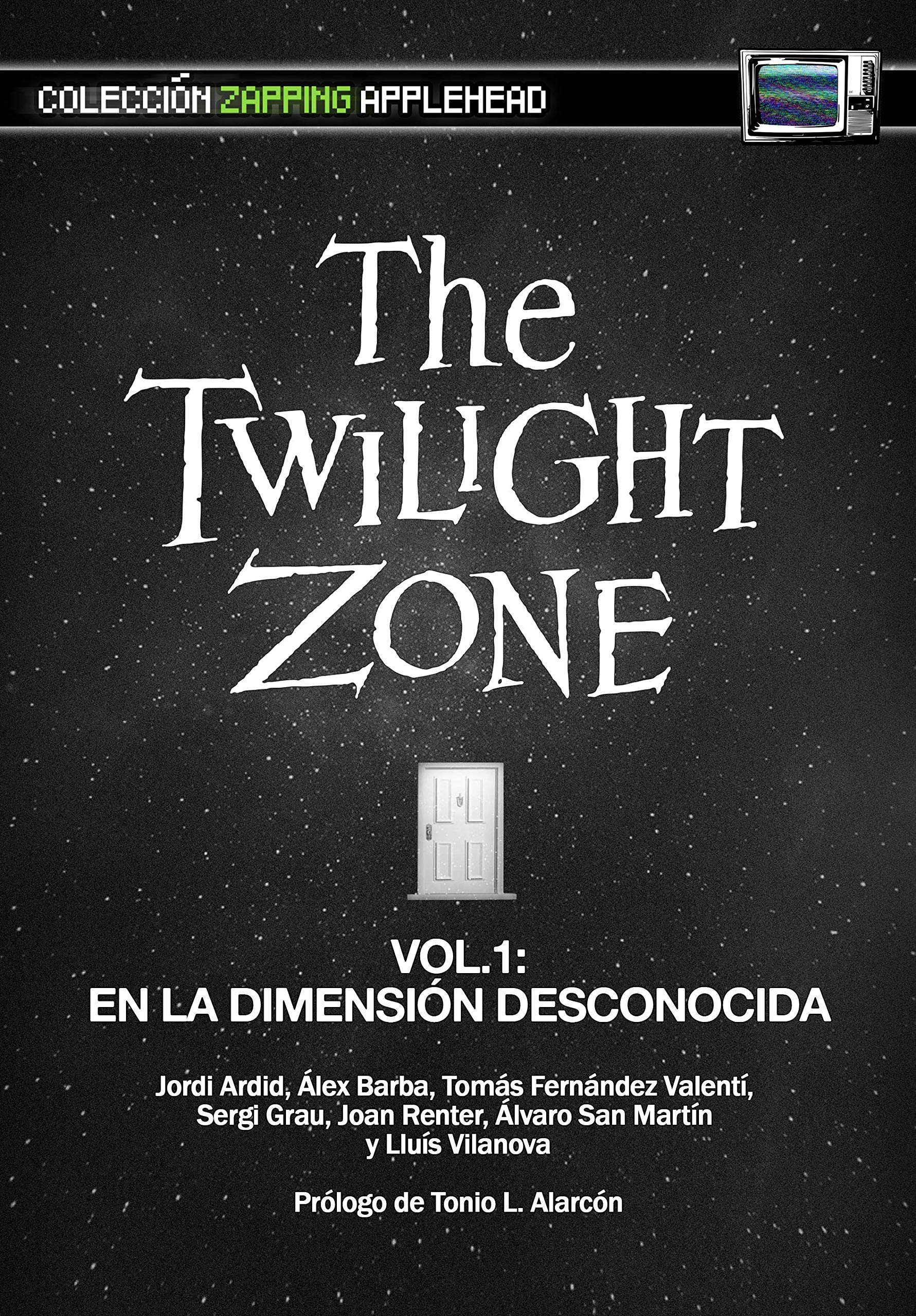THE TWILIGHT ZONE VOL. 1: EN LA DIMENSIÓN DESCONOCIDA (Zapping, Band 2) Film, Art & Culture