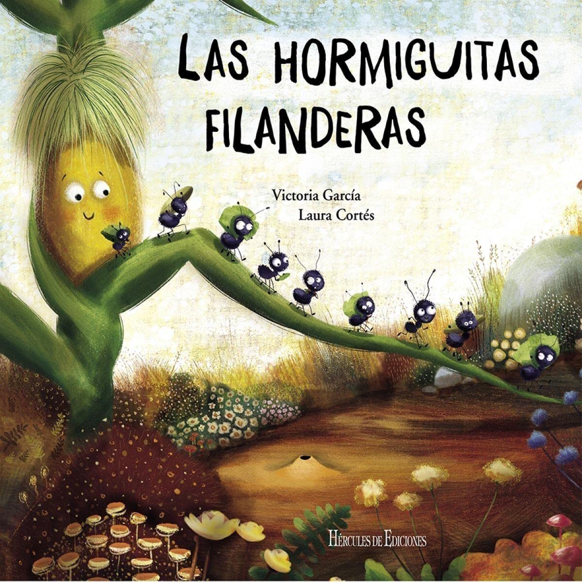 Las hormiguitas filanderas (Nuevas Lecturas de Hércules, Band 30) Novels & Short Stories