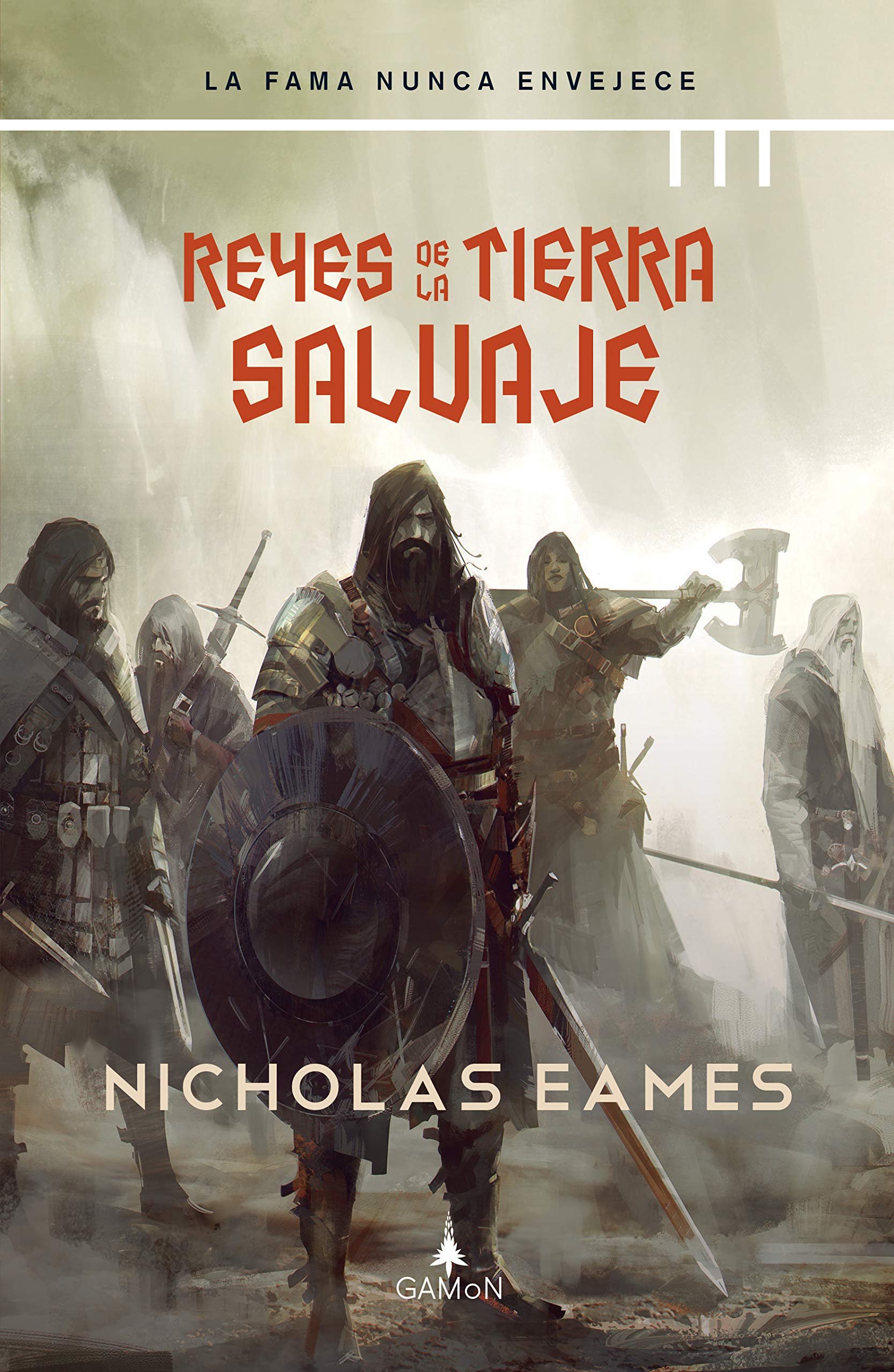 Reyes de la tierra salvaje: La Banda-1 (Gamon, Band 3) Contemporary literature