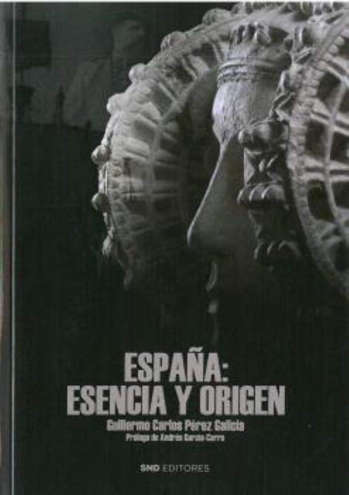 España: esencia y origen book