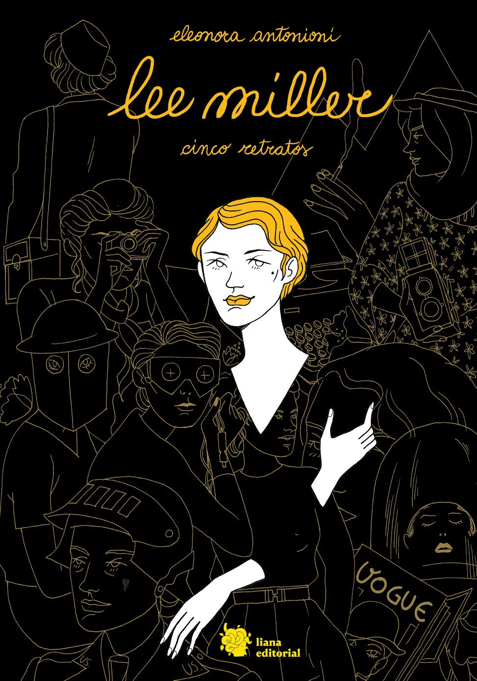 Lee Miller. Cinco retratos (Bromelia, Band 8) Art & Literature
