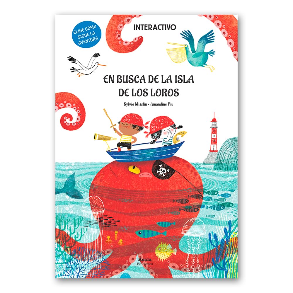 En busca de la isla de los loros: Elige cómo sigue la aventura book