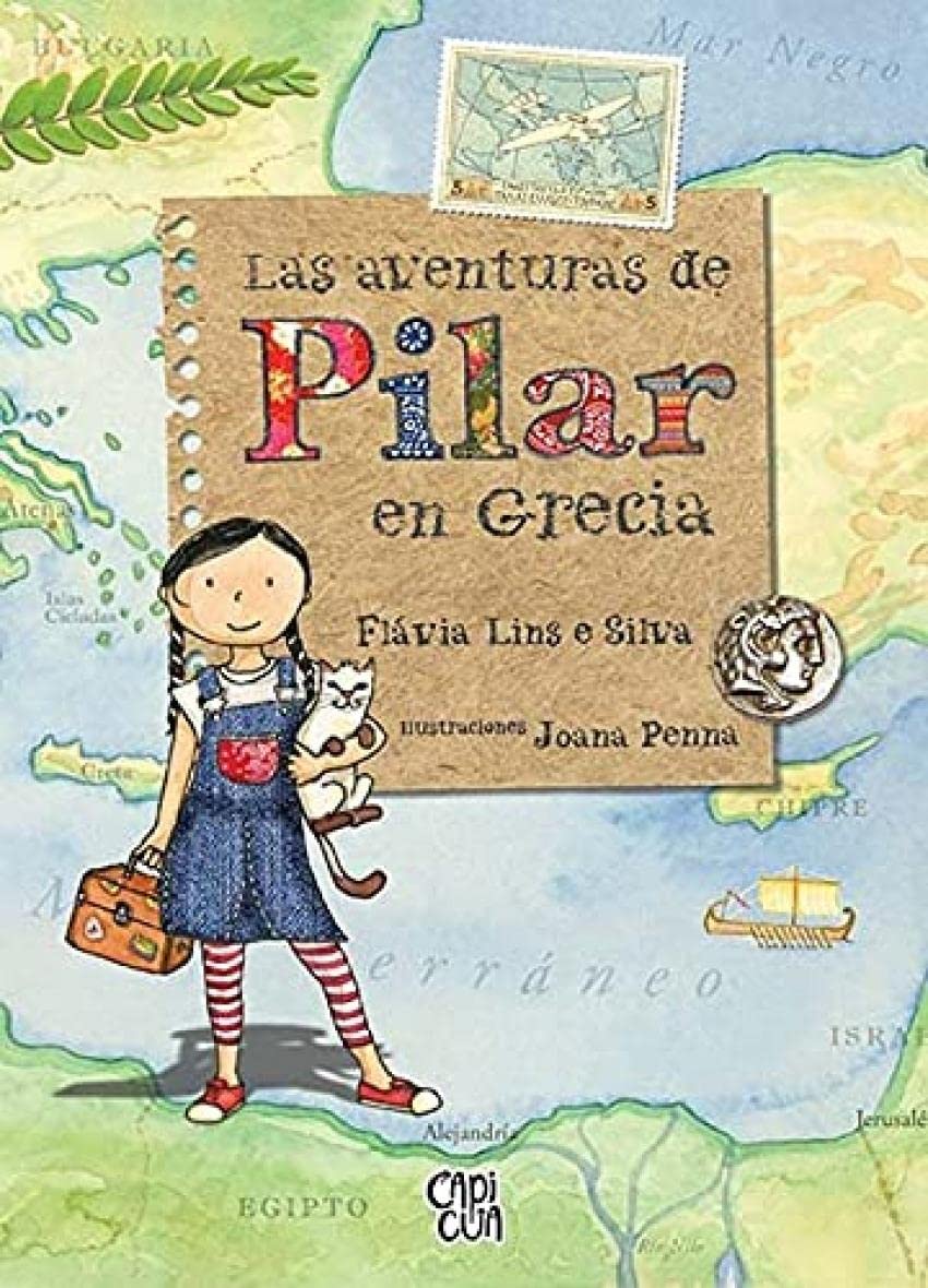 Las aventuras de Pilar en Grecia (Capicúa) Novels & Short Stories