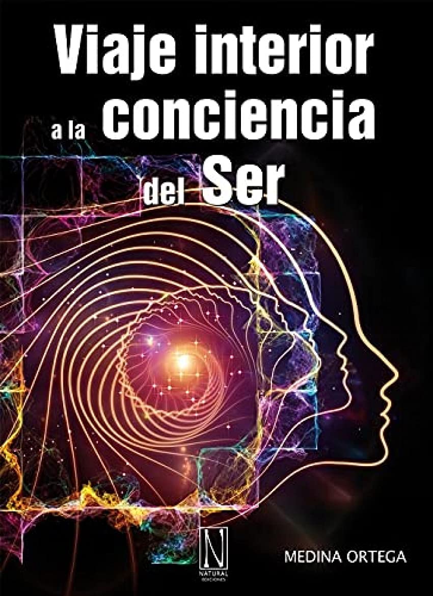 Viaje interior a la conciencia del ser book