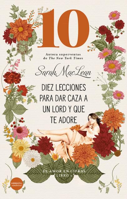 Diez lecciones para dar caza a un lord y que te adore: El amor en cifras. Libro 2 book