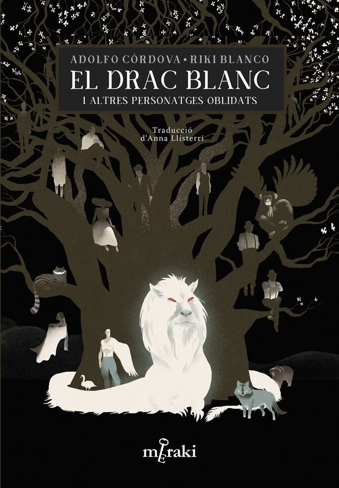 El drac blanc i altres personatges oblidats book