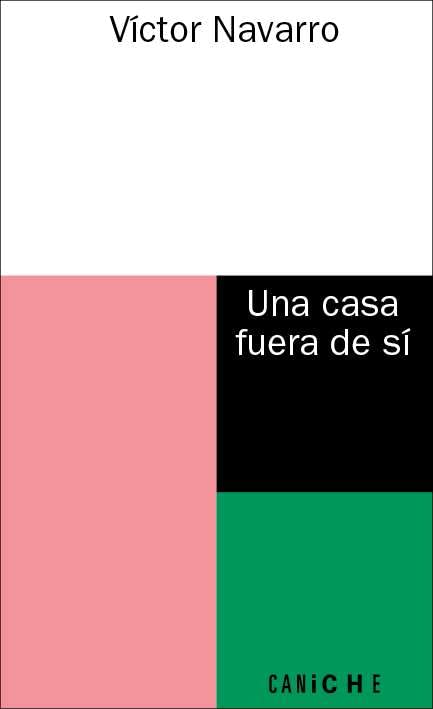 Una casa fuera de sí book