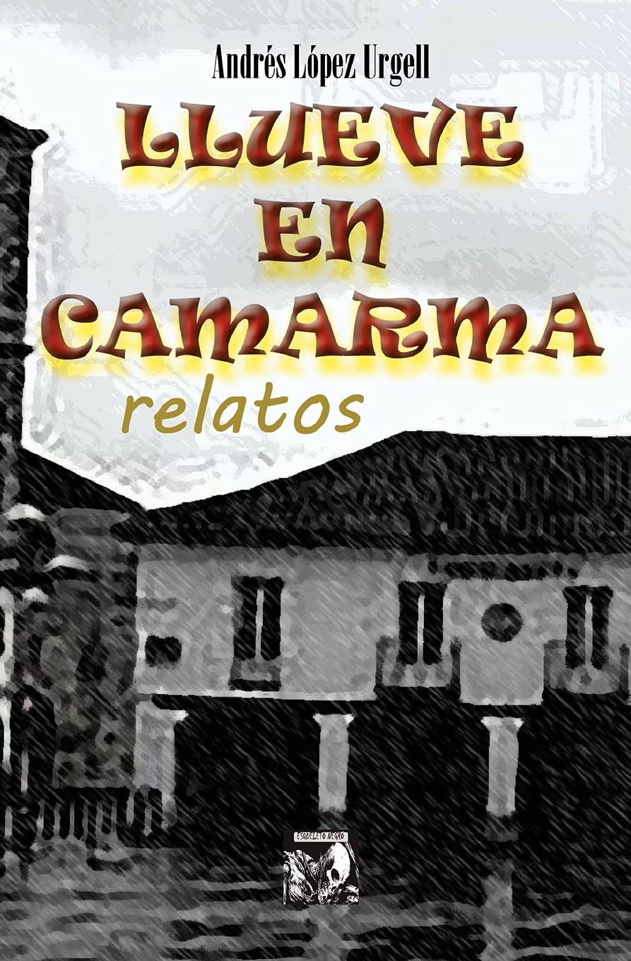 Llueve en Camarma: relatos Contemporary literature