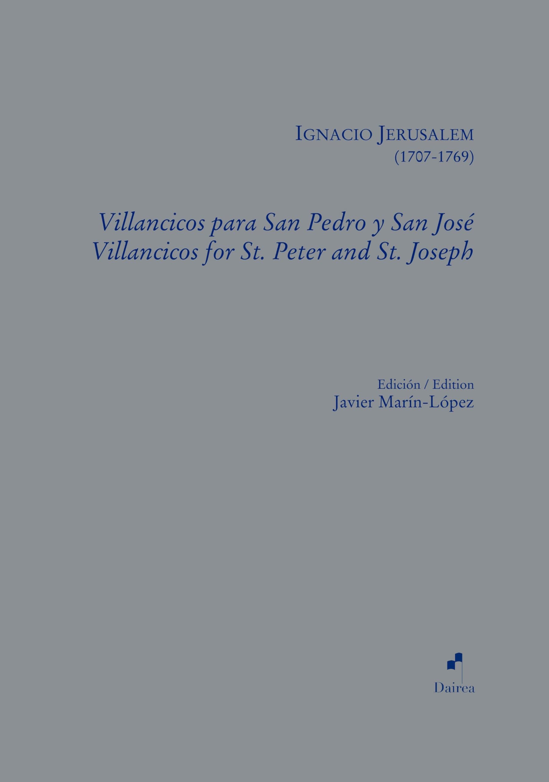 Villancicos para San Pedro y San José (Scriptorivm XXI, Band 7) Arts & Music