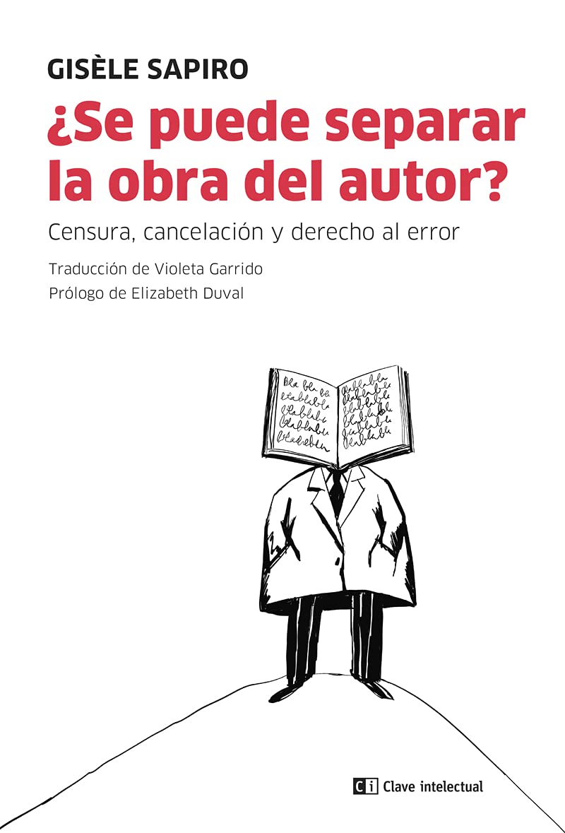 ¿Se puede separar la obra del autor? : censura, cancelación y derecho al error Social Sciences