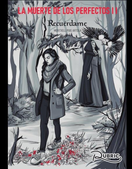 La muerte de los Perfectos.: Recuérdame Historical Fiction